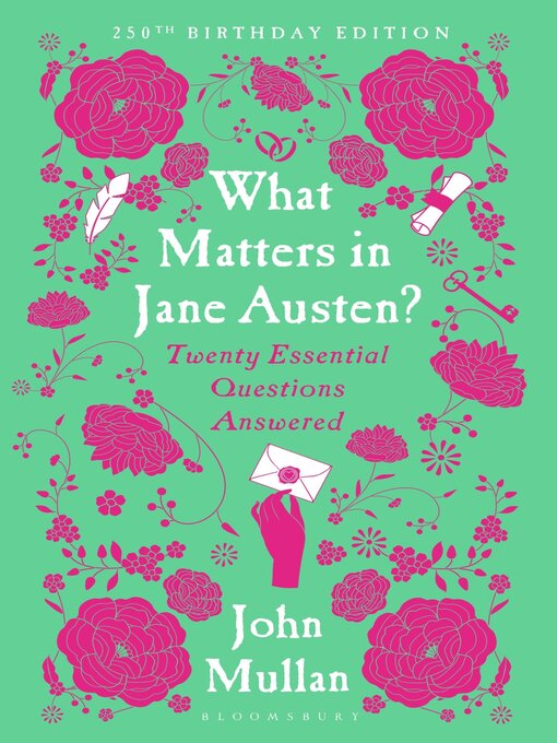 Title details for What Matters in Jane Austen? by John Mullan - Available